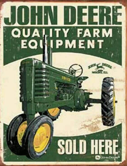 John Deere oude vintage reclameplaat of muurplaat. Quality Farm Equipment Sold Here